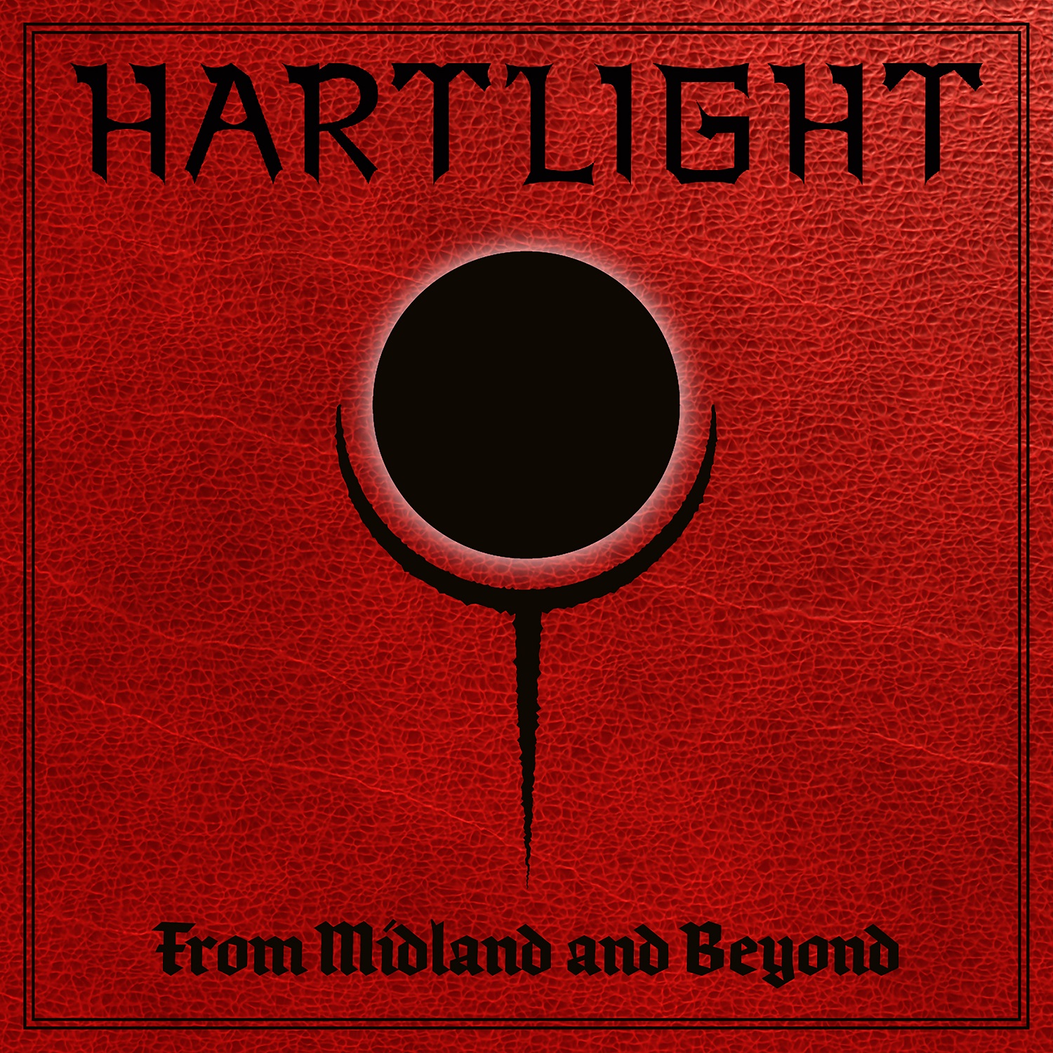 Hartlight – From Midland and Beyond